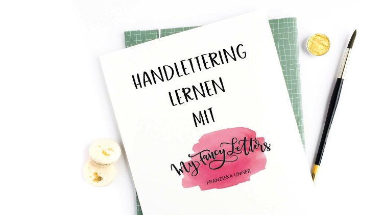 Handlettering lernen mit myfancyletters