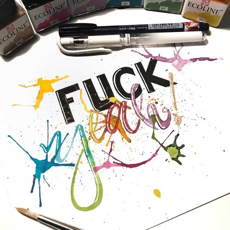 fuck yeah - buntes und farbenfrohes Lettering mit Farbspritzern