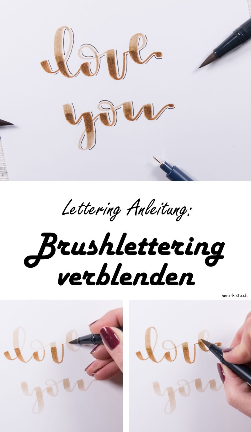 Lettering Anleitung: Wie du Brushlettering verblenden kannst - eine einfache Anleitung die dein Handlettering verbessert und du tolle Ergebnisse erzielen kannst damit