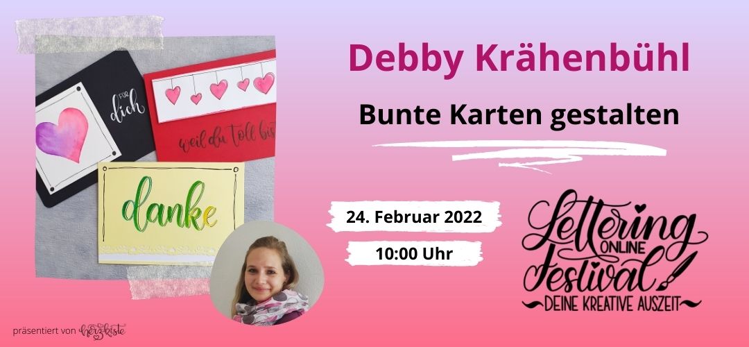 Lettering Online-Festival: Debby Krähenbühl mit einem Tutorial um bunte Karten zu gestalten