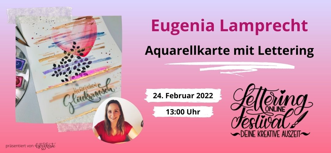 Lettering Online-Festival: Eugenia Lamprecht mit einem Tutorial wie du eine Aquarellkarte mit Lettering gestalten kannst