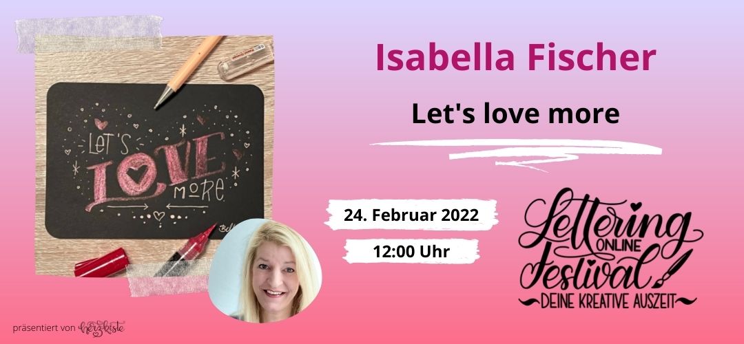 Lettering Online-Festival: Isabella Fischer zeigt ein Lettering mit Glitzerstiften auf schwarzem Papier mit dem Spruch Let's love more